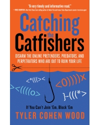 Catching the Catfishers Cover